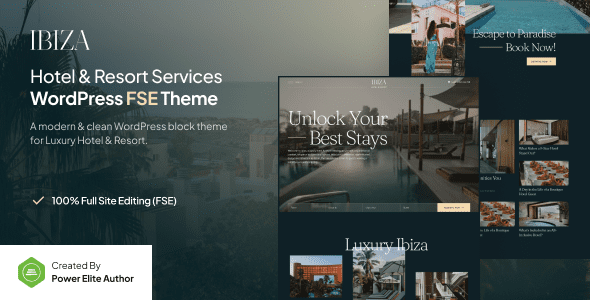 Ibiza 1.0.1 - Luxury Hotel & Resort FSE WordPress Theme