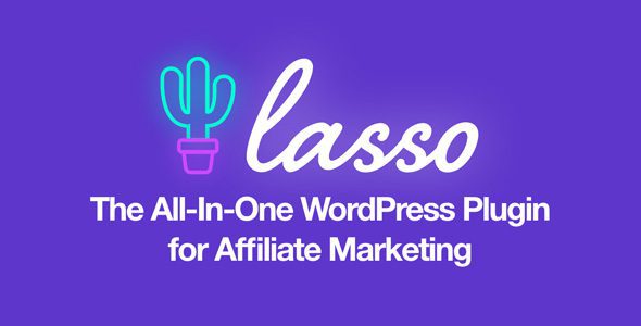 Lasso 358 - Affiliate Marketing Tools for Creators