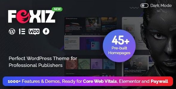 Foxiz 2.2.4 Nulled - WordPress Newspaper News and Magazine