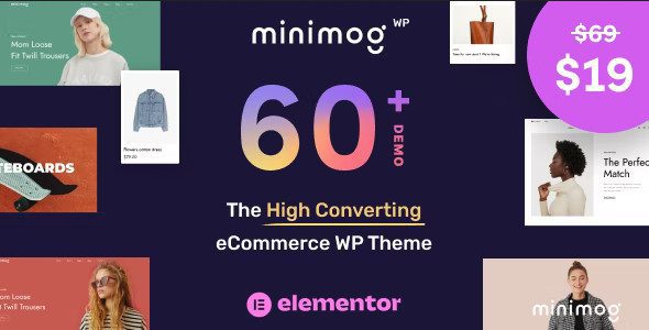 MinimogWP 2.9.8 - The High Converting eCommerce WordPress Theme