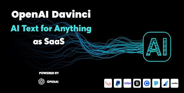 OpenAI Davinci 1.4.0 – AI Writing Assistant and Content Creator as SaaS