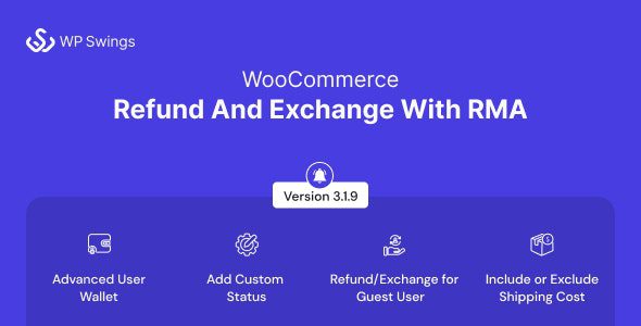 WooCommerce Refund And Exchange with RMA 3.2.2