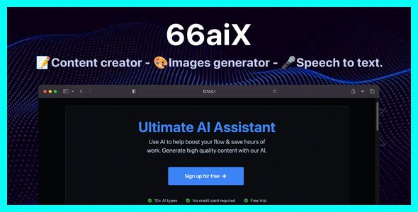 66aix 30.0 – AI Content, Chat Bot, Images Generator & Speech to Text (SAAS)