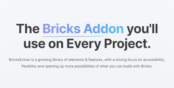 Download Free BricksExtras 1.7.0 - Premium Bricks Builder Addon BricksExtras 1.7.0 - Premium Bricks Builder Addon