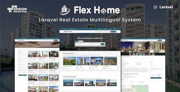 Flex Home 2.54.6 – Hệ thống đa ngôn ngữ bất động sản Laravel