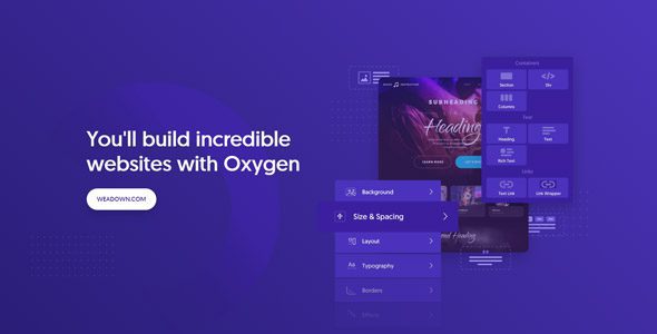 Oxygen 4.8.1 Nulled + Addons - The Ultimate Visual Site Builder