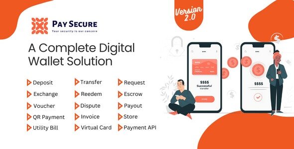 Pay Secure 2.0 Nulled - A Complete Digital Wallet Solution