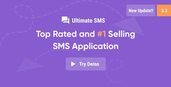 Ultimate SMS 3.7.0 Nulled - Bulk SMS Application For Marketing