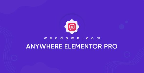 AnyWhere Elementor Pro Nulled