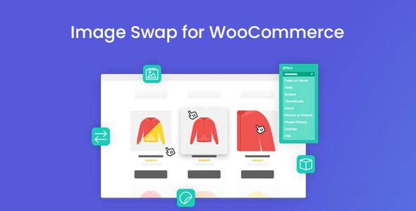 Iconic Image Swap for WooCommerce 2.8.0 Nulled