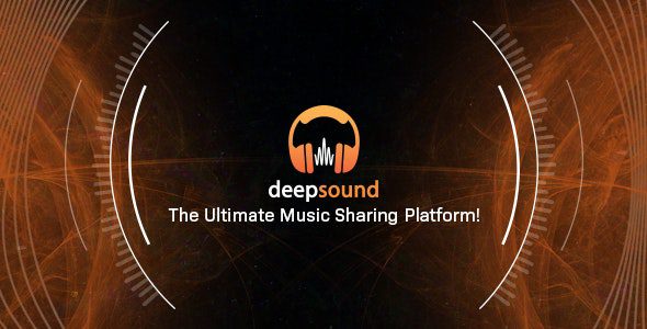 DeepSound 1.5.2 – The Ultimate PHP Music Sharing & Streaming Platform