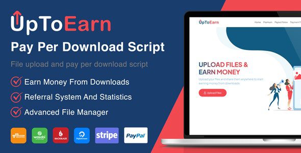 UpToEarn 1.0 – File Upload And Pay Per Download Script (SAAS Ready)