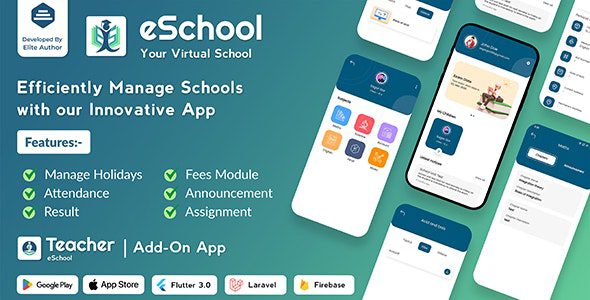 eSchool 1.0.7 Nulled - Virtual School Management System Flutter App with Laravel Admin Panel