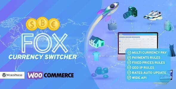 FOX - WooCommerce Currency Switcher Professional - Multi Currency [WOOCS] 2.4.1.9