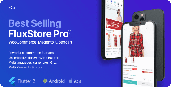 Fluxstore Pro 3.13.0 - Flutter E-commerce Full App for Magento, Opencart, and Woocommerce