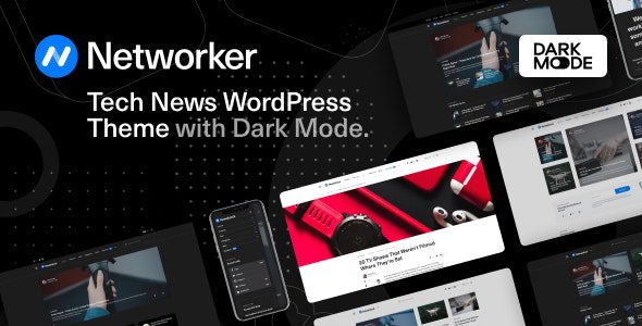 Networker 1.1.9 Nulled - Tech News WordPress Theme with Dark Mode