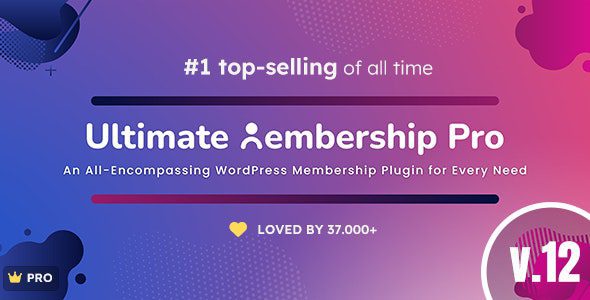 Ultimate Membership Pro 12.1 Nulled - WordPress Membership Plugin