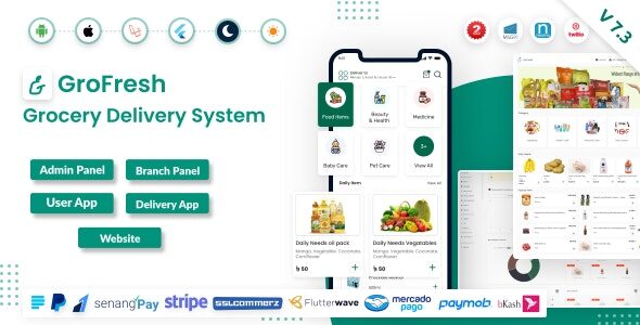 GroFresh 7.3 - (Grocery, Pharmacy, eCommerce, Store) App and Web with Laravel Admin Panel + Delivery App