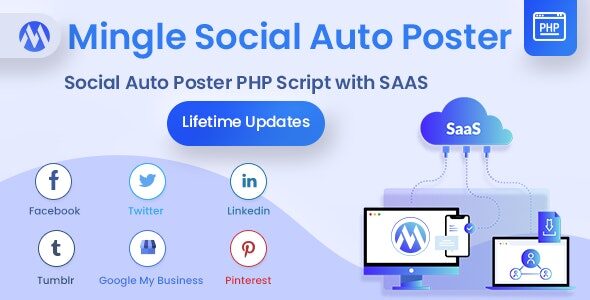 Mingle SAAS 5.2.0 Nulled - Social Auto Poster & Scheduler PHP Script