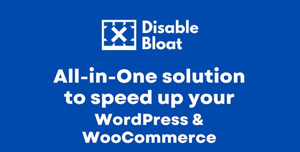 Disable Bloat for WordPress & WooCommerce Pro 3.4.4