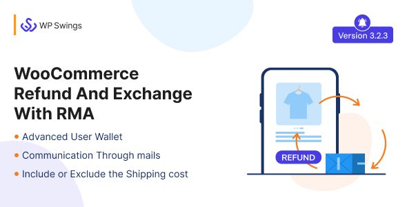 WooCommerce Refund And Exchange with RMA 3.2.4