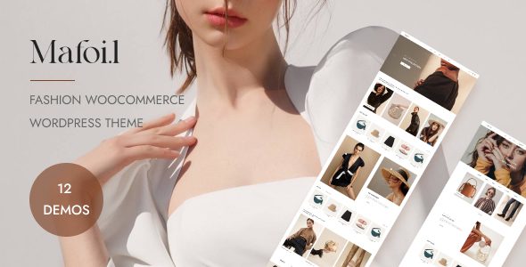 Mafoil 1.1.8 - Fashion Store WooCommerce WordPress Theme