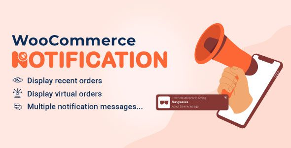 WooCommerce Notification 1.6.1 - Boost Your Sales - Live Feed Sales - Recent Sales Popup - Upsells