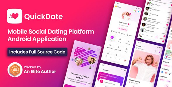 QuickDate Android 3.6 - Mobile Social Dating Platform Application